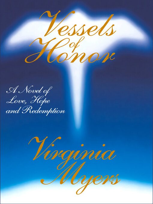 Title details for Vessels of Honor by Virginia Myers - Available